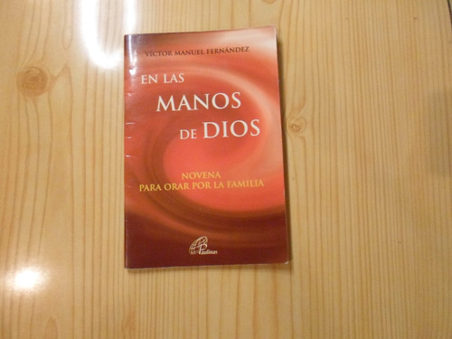 Novena En Las Manos De Dios - V. M. Fernandez
