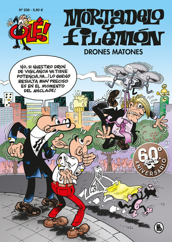 Drones Matones (olãâ©! Mortadelo 208), De Ibáñez, Francisco. Editorial Bruguera (ediciones B), Tapa Blanda En Español