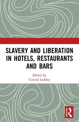 Libro Slavery And Liberation In Hotels, Restaurants And B...