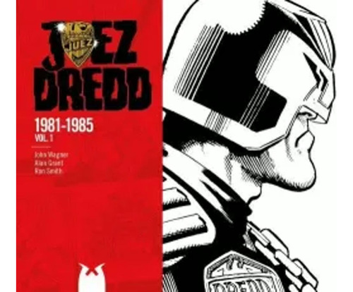 Juez Dredd 1981-1985 - Varios Autores -(t.dura) - *