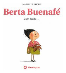 Libro Berta Buenafe Esta Triste...