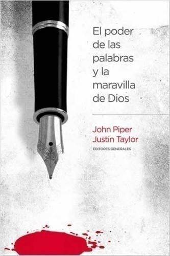 El Poder De Las Palabras Y La Maravilla De Dios