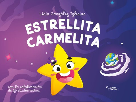 Libro Estrellita Carmelita - Gonzalez Iglesias, Lidia