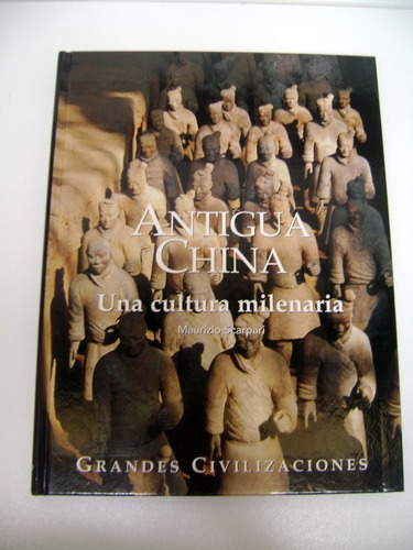 Antigua China Grandes Civilizaciones Cultura Milenaria Boedo