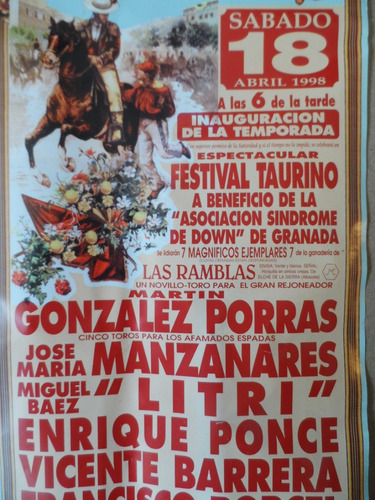 Cartel Taurino Plaza Granada Manzanares Litri Ponce Festival