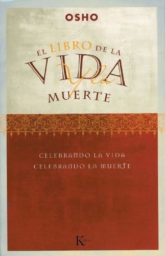 El Libro De La Vida Y La Muerte - Osho