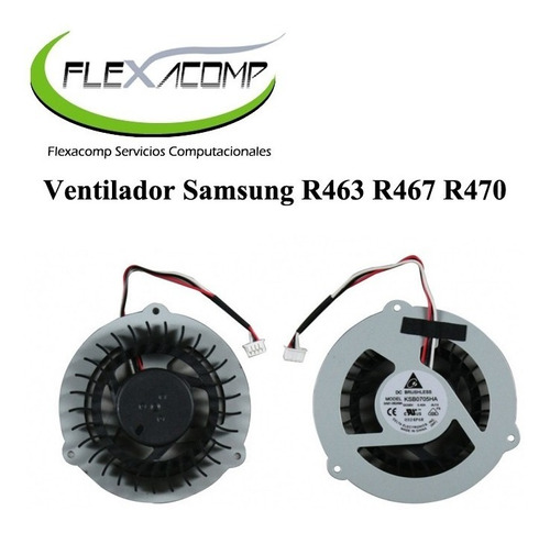 Ventilador Samsung R463 R467 R470  Envio Gratis Flexacomp