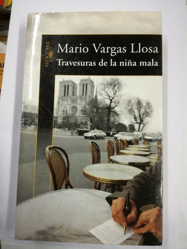 Mario Vargas Llosa Travesuras De La Niña Mala