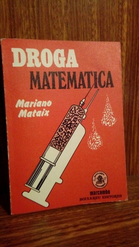 Droga Matemática - Mataix