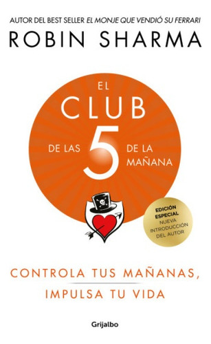 El Club De Las 5 De La Mañana (ed. Lujo).. - Robin Sharma