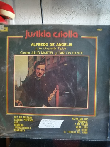 Disco De Vinilo Alfredo De Angelis Justicia Criolla (207)