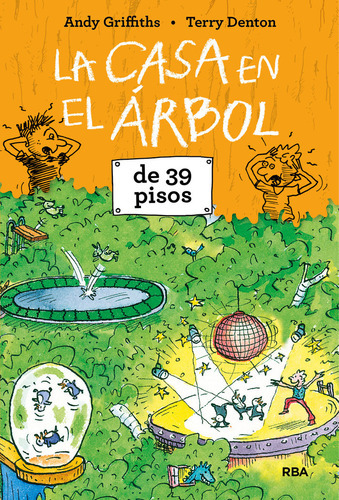 La Casa En El Ãâ¡rbol De 39 Pisos, De Griffiths, Andy. Editorial Rba Molino, Tapa Dura En Español