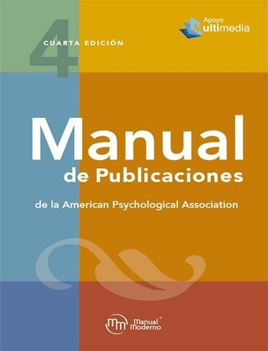 Apa. Manual De Publicaciones De La Apa 4 Ed. Original