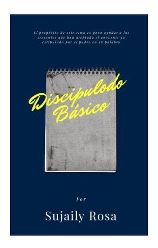Libro Discípulado Básico (spanish Edition)&..