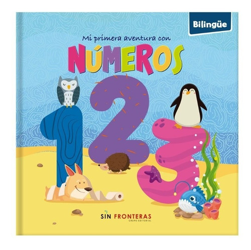 Libro Mi Primera Aventura Con Numeros