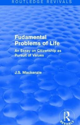 Libro Fudamental Problems Of Life - J. S. Mackenzie