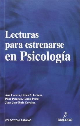 Lecturas Para Estrenarse En Psicología - Gema Peiro Ballesti