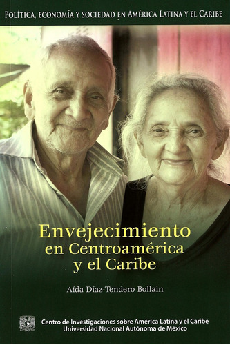 Envejecimiento En Centroamérica Y El Caribe