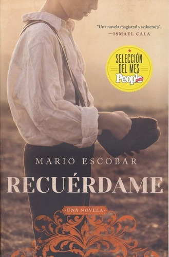 Recuérdame, De Mario Escobar., Vol. No. Editorial Harper, Tapa Blanda En Español, 1