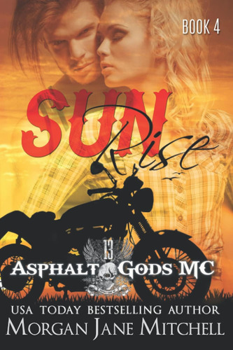 Libro:  Sunrise (asphalt Godsø Mc)