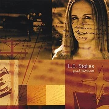 Stokes L.e. Good Intentions Usa Import Cd