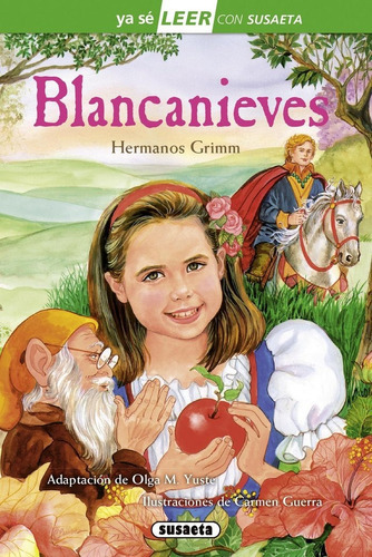 Blancanieves, de Grimm, Hermanos. Editorial Susaeta, tapa dura en español