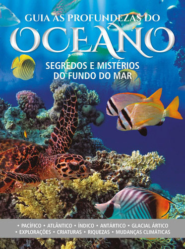 As Profundezas do Oceano: Segredos e mistérios do fundo do mar, de On Line a. Editora IBC - Instituto Brasileiro de Cultura Ltda, capa mole em português, 2021