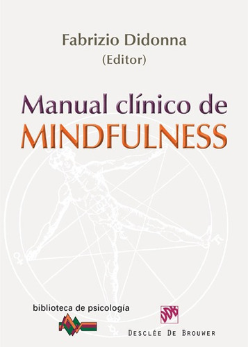 Libro Manual Clínico De Mindfulness - Didonna, Fabrizio