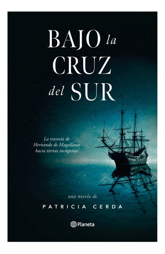 Bajo La Cruz Del Sur