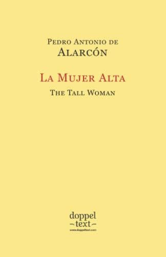 Libro: La Mujer Alta The Tall Woman: Bilingual Edition