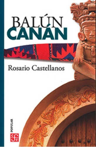 Nuevo - Balún Canán - Rosario Castellanos - Original