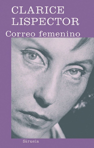 Correo Femenino - Lispector - Siruela