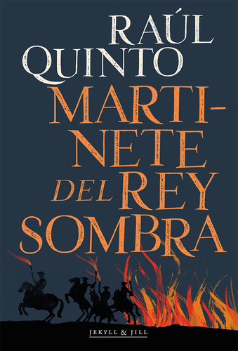 Libro Martinete Del Rey Sombra - Quinto,raul