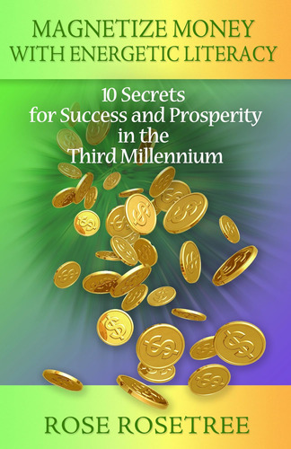 Libro: Magnetize Money With Energetic Literacy: 10 Secrets