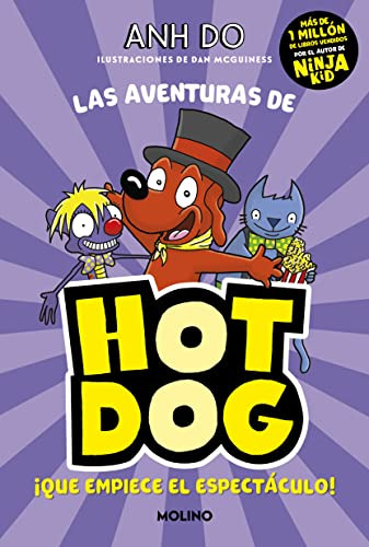  Las Aventuras De Hotdog 3 - Que Empiece El Espectaculo  - D