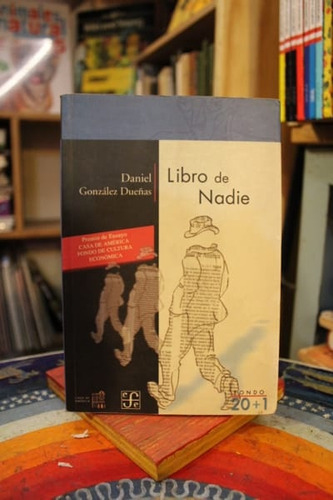 Libro De Nadie - Daniel González Dueñas