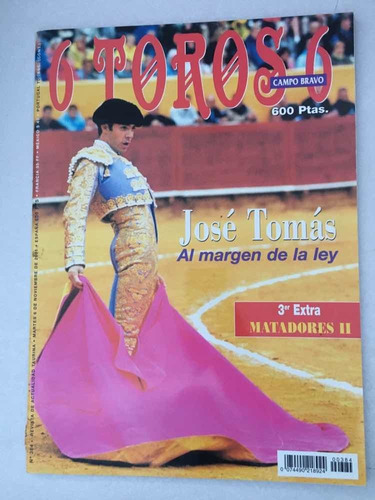 Revista 6 Toros 6. No. 384. 6-noviembre-2001. Campo Bravo.
