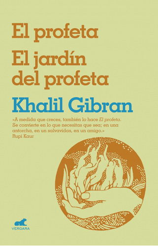 El Profeta Y El Jardín Del Profeta