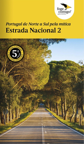 Livro Fisico - Portugal De Norte A Sul Pela Mítica Estrada Nacional 2 - 5ª Edição 2021