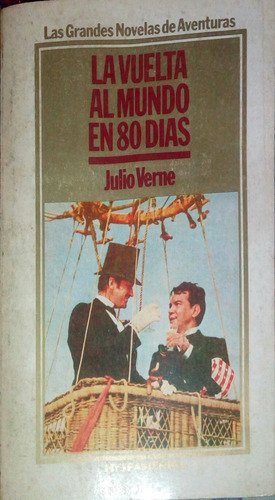 Julio Verne. La Vuelta Al Mundo En 80 Días.