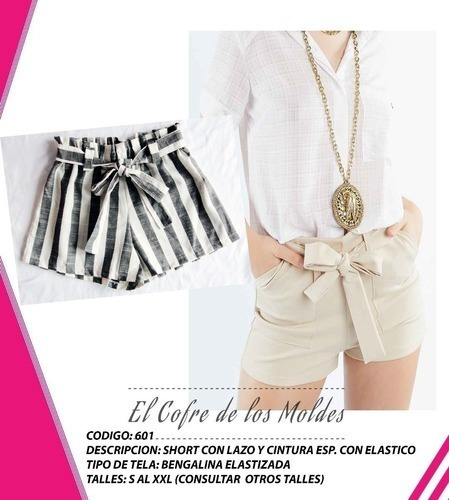 Molde  Short C/lazo,cintura Tras.c/elastico,5 Talles!