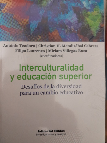 Interculturalidad Y Educacio Superior Desafios D La Diversid