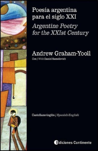 Libro - Poesia Argentina Para El Siglo Xx - Graham Yoll (li