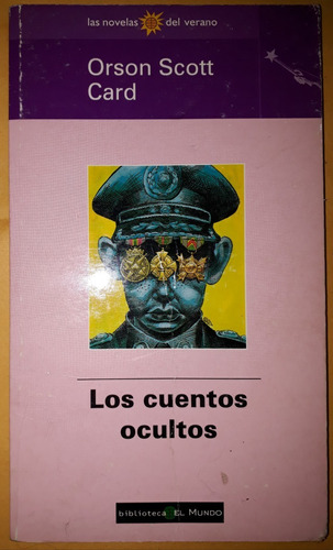 Orson Scott Card, Los Cuentos Ocultos ( Ender), 96 P. 1998 