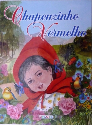 Imagem 1 de 2 de Livro Chapeuzinho Vermelho Grande Classicos - Girasol