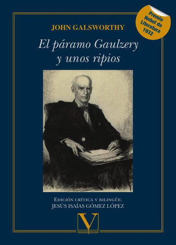 El páramo Gaulzery y unos ripios, de John Galsworthy. Editorial Verbum, tapa blanda en español