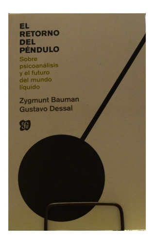 El Retorno Del Pendulo - Bauman Zygmund - Libro Fondo