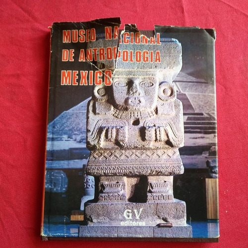 Mexico Museo Nacional De Antropología 1987 Duro Impecable