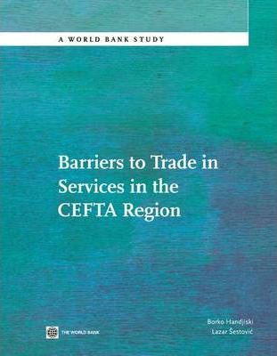 Libro Barriers To Trade In Services In The Cefta Region -...