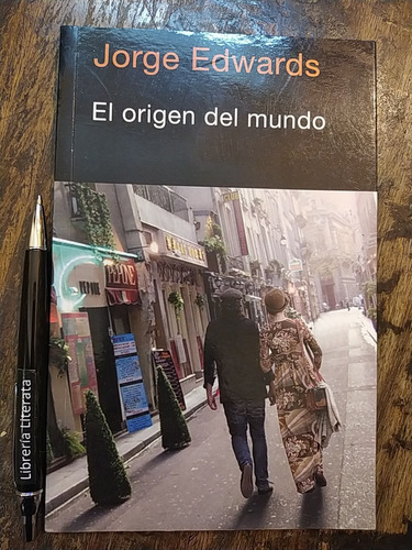 El Origen Del Mundo Jorge Edwards Ed. Promocionales